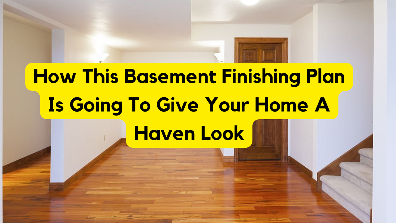 How to make your basement heaven